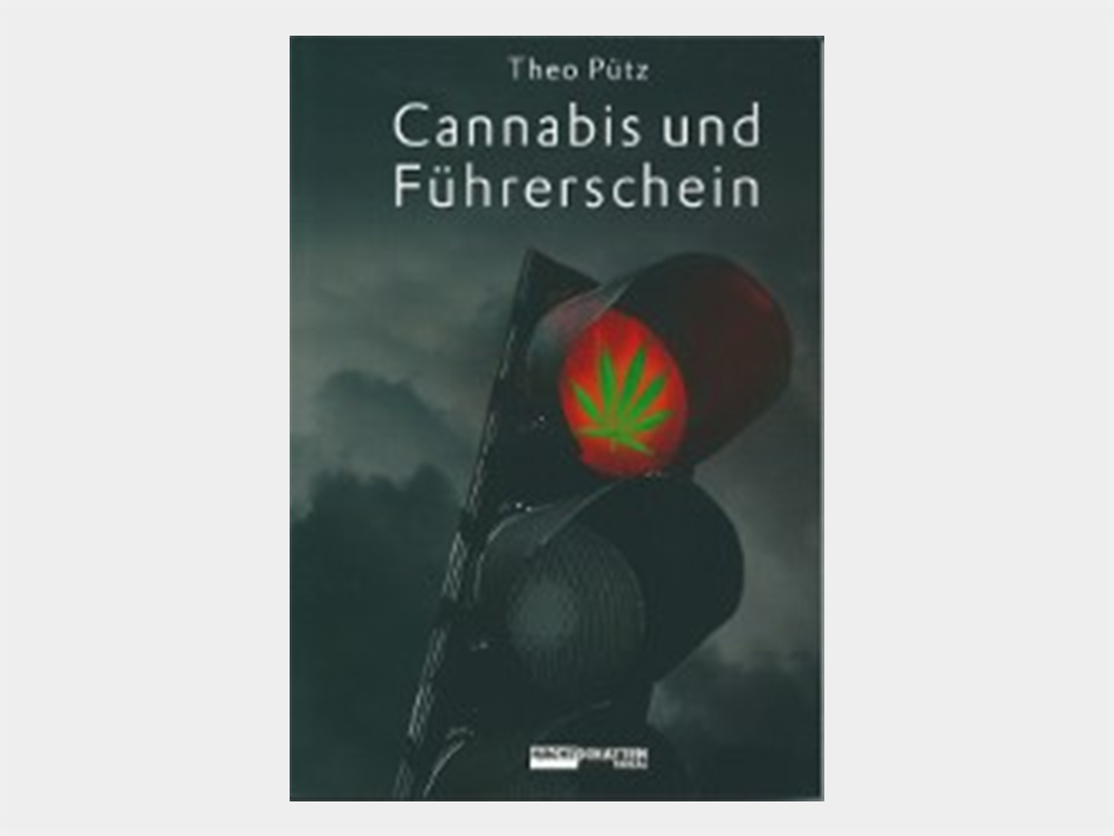 Cannabis und Führerschein book cover, guide to cannabis and driving law