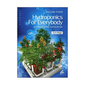 Hydroponics for Everybody book cover, beginner's guide to soil-free growing